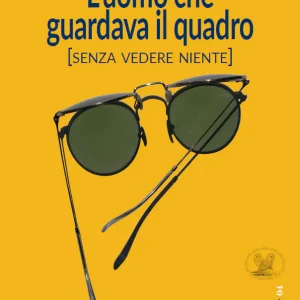L'uomo che guardava il quadro