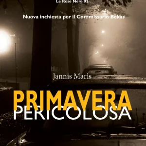 Primavera pericolosa